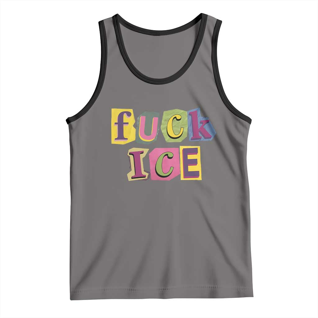 Fck Ice Tank Top Immigration Activist Magazine Cutout Paper Graphic TS11 Deep Heather Black Print Your Wear