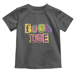 Fck Ice Toddler T Shirt Immigration Activist Magazine Cutout Paper Graphic TS11 Dark Heather Print Your Wear