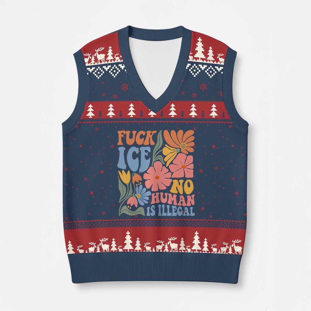 Fck Ice No Human Is Illegal V-Neck Knit Sweater Vest Immigration Rights Protest Rertro Floral TS11 Navy Red Print Your Wear