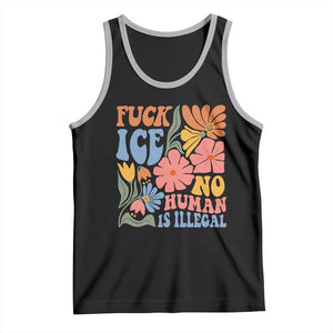 Fck Ice No Human Is Illegal Tank Top Immigration Rights Protest Rertro Floral TS11 Black Athletic Heather Print Your Wear