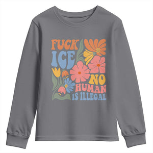 Fck Ice No Human Is Illegal Youth Sweatshirt - Immigration Rights Protest Retro Floral TS11 Charcoal Print Your Wear