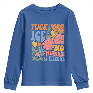 Fck Ice No Human Is Illegal Youth Sweatshirt - Immigration Rights Protest Retro Floral TS11 Royal Blue Print Your Wear