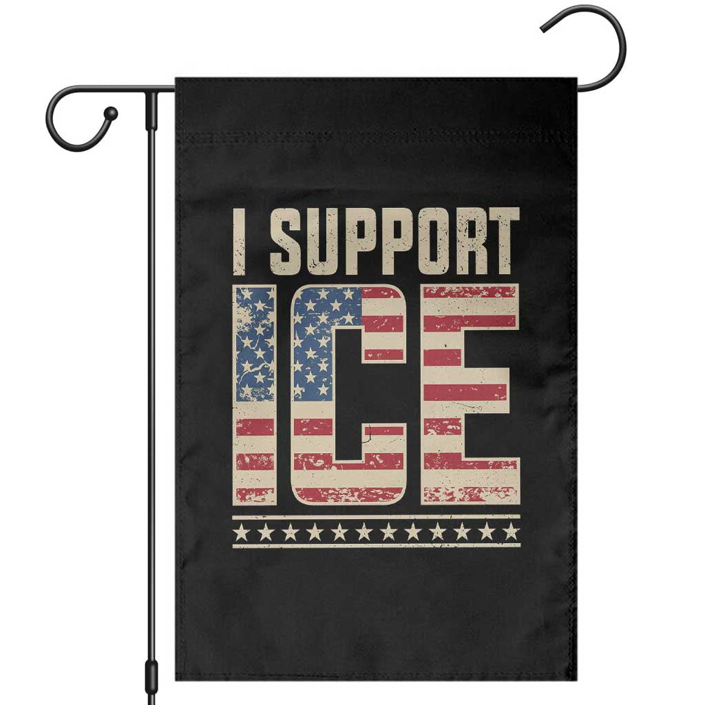 I Support ICE Garden Flag Immigration Officers Vintage American Flag TS11 Black Print Your Wear