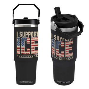 I Support ICE Flip Straw Tumbler Immigration Officers Vintage American Flag TS11 One Size: 30 oz Black Print Your Wear