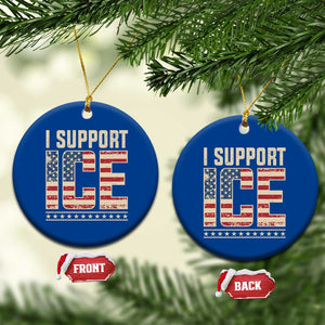 I Support ICE Ceramic Ornament Immigration Officers Vintage American Flag TS11 1pc Blue Print Your Wear