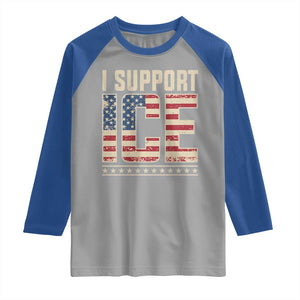 I Support ICE Raglan Shirt Immigration Officers Vintage American Flag TS11 Sport Gray Royal Print Your Wear