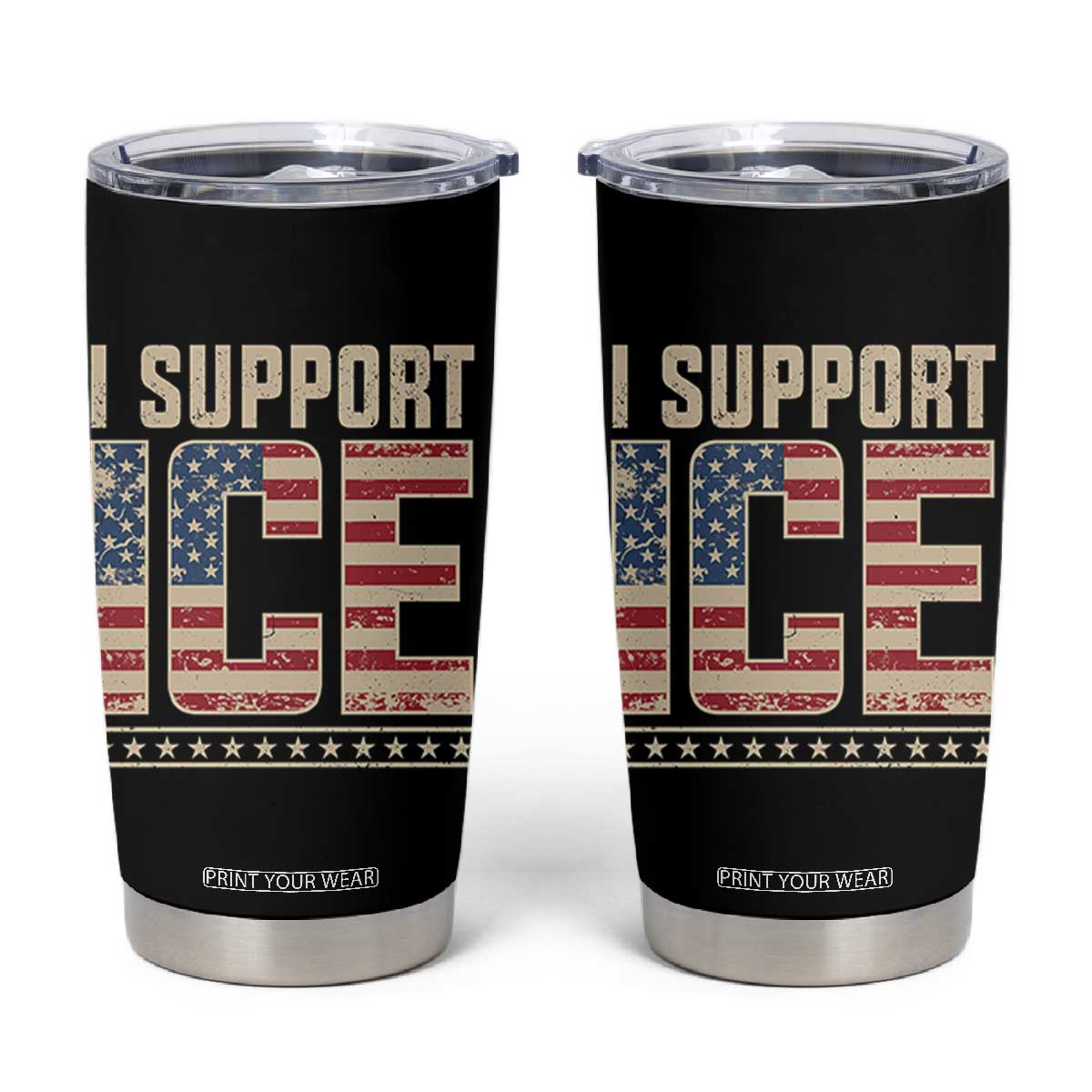 I Support ICE Tumbler Cup Immigration Officers Vintage American Flag TS11 Black Print Your Wear