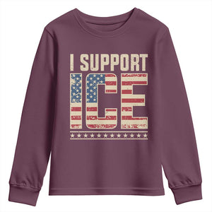 I Support ICE Youth Sweatshirt Immigration Officers Vintage American Flag TS11 Maroon Print Your Wear