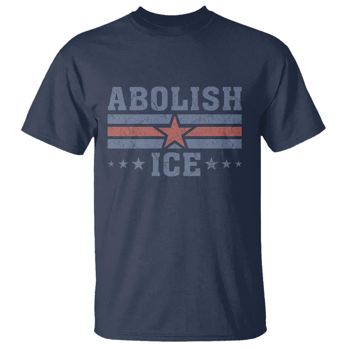 Abolish Ice T Shirt Resist Support Immigrants Refugees TS11 Navy Print Your Wear