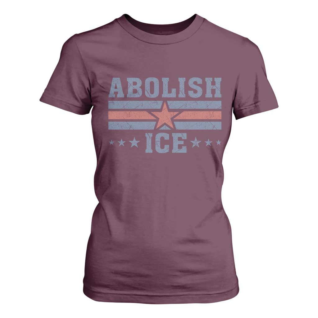 Abolish Ice T Shirt For Women Resist Support Immigrants Refugees TS11 Maroon Print Your Wear