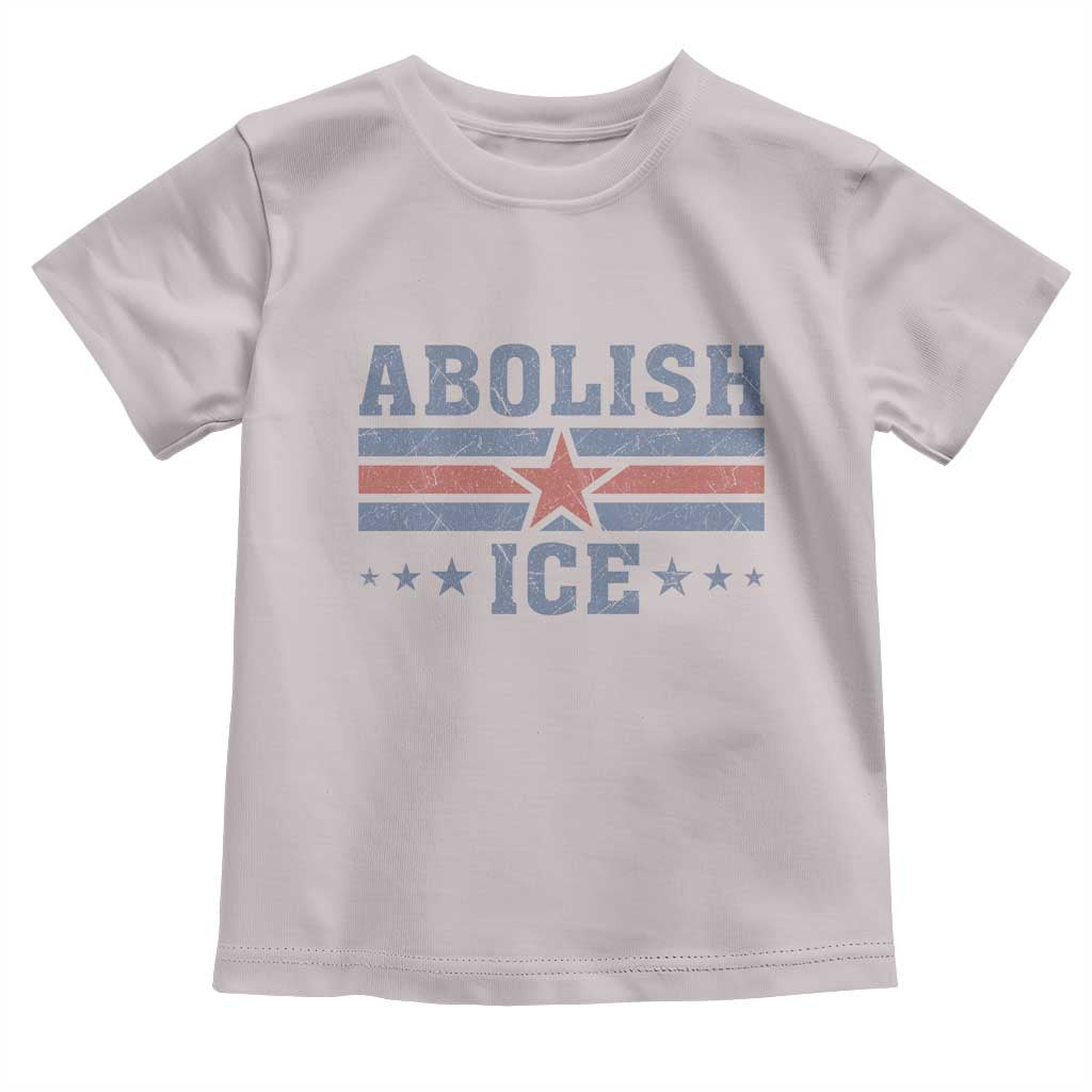Abolish Ice Toddler T Shirt Resist Support Immigrants Refugees TS11 Ice Gray Print Your Wear