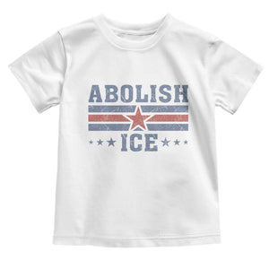 Abolish Ice Toddler T Shirt Resist Support Immigrants Refugees TS11 White Print Your Wear
