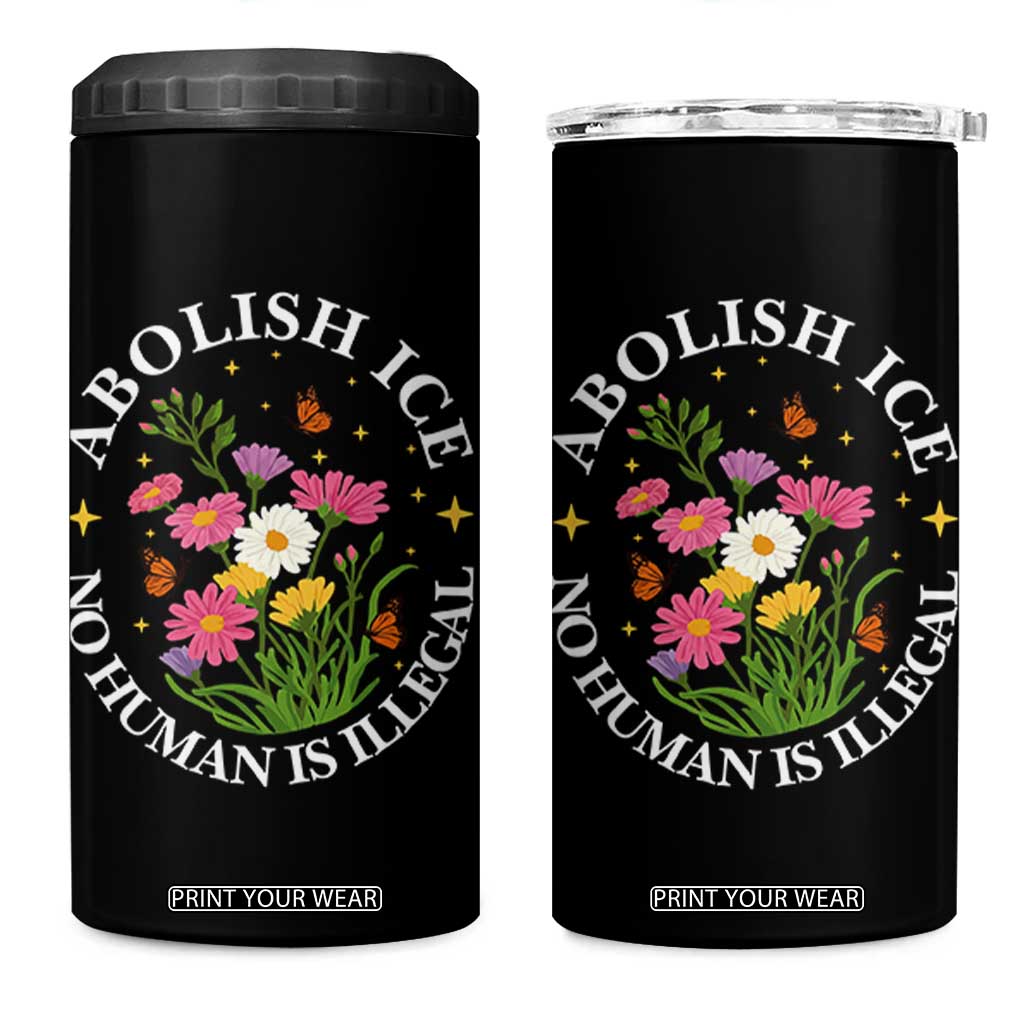 Abolish Ice No Human Is Illegal 4 in 1 Can Cooler Tumbler Immigration Rights Protest TS11 One Size: 16 oz Black Print Your Wear