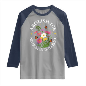 Abolish Ice No Human Is Illegal Raglan Shirt Immigration Rights Protest TS11 Sport Gray Navy Print Your Wear