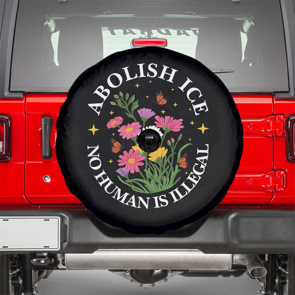 Abolish Ice No Human Is Illegal Spare Tire Cover Immigration Rights Protest TS11 Black Print Your Wear