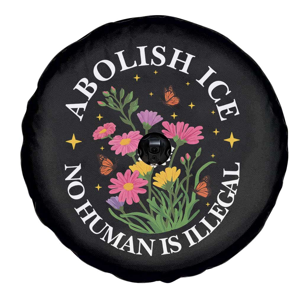 Abolish Ice No Human Is Illegal Spare Tire Cover Immigration Rights Protest TS11 Print Your Wear