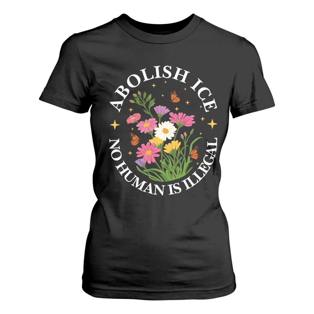 Abolish Ice No Human Is Illegal T Shirt For Women Immigration Rights Protest TS11 Black Print Your Wear