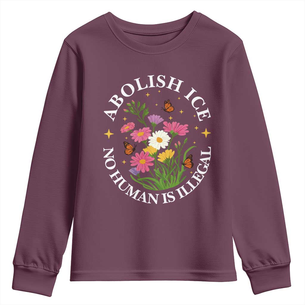 Abolish Ice No Human Is Illegal Youth Sweatshirt Immigration Rights Protest TS11 Maroon Print Your Wear