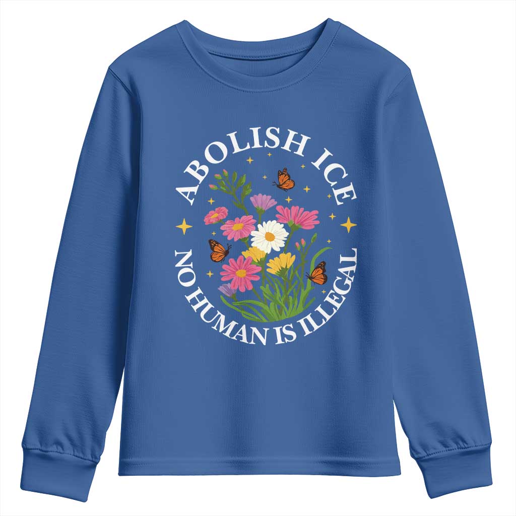Abolish Ice No Human Is Illegal Youth Sweatshirt Immigration Rights Protest TS11 Royal Blue Print Your Wear