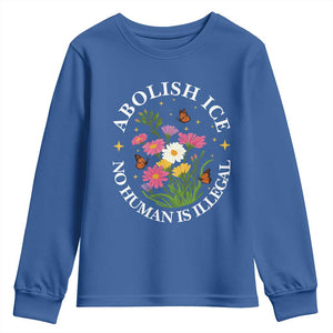 Abolish Ice No Human Is Illegal Youth Sweatshirt Immigration Rights Protest TS11 Royal Blue Print Your Wear
