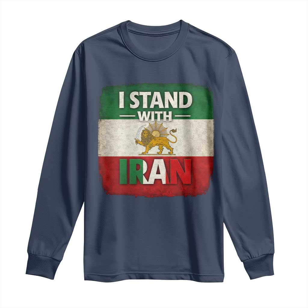 I Stand With Iran Long Sleeve Shirt Free Iran Support Persian Lion Flag TS11 Navy Print Your Wear