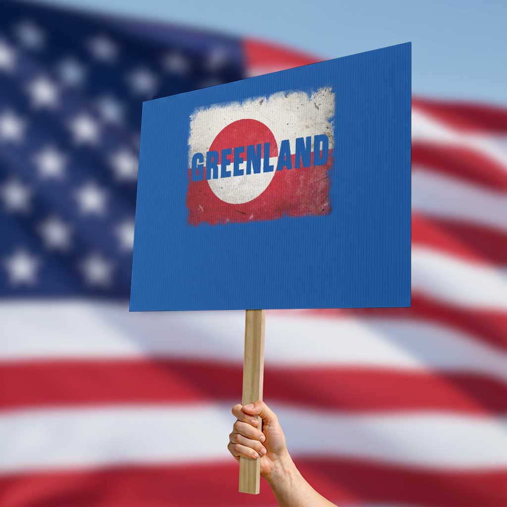 Greenland Pride Patriotic Greenlander Heritage Vintage Flag Protest Sign TS11 Horizontal 18