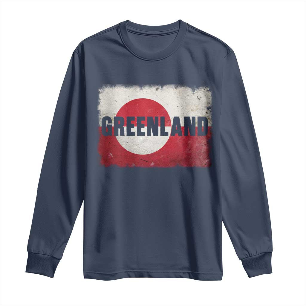 Greenland Pride Patriotic Greenlander Heritage Vintage Flag Long Sleeve Shirt TS11 Navy Print Your Wear