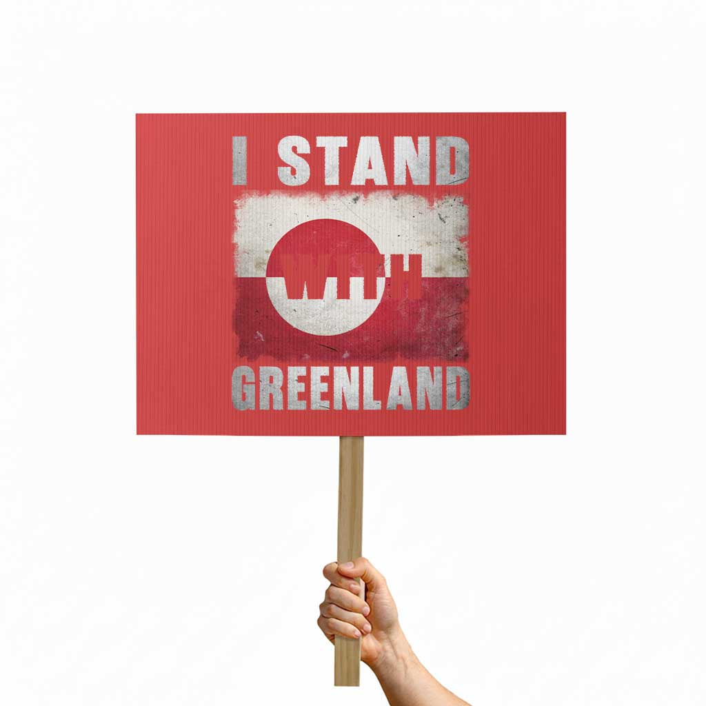 I Stand With Greenland Protest Sign Support Greenlanders Vintage Greenland Flag TS11 Horizontal 18