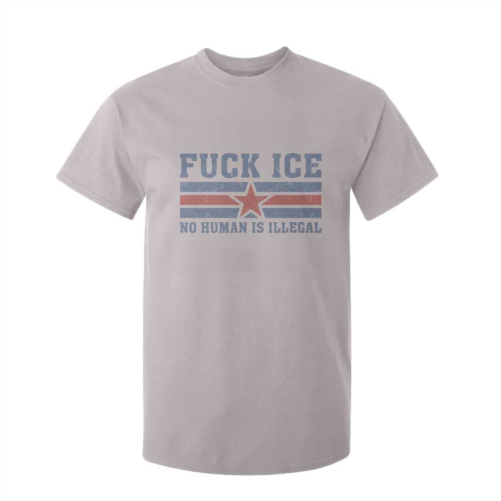 Fck Ice No Human Is Illegal T Shirt For Kid Political Protest Immigration Activist TS11 Ice Gray Print Your Wear