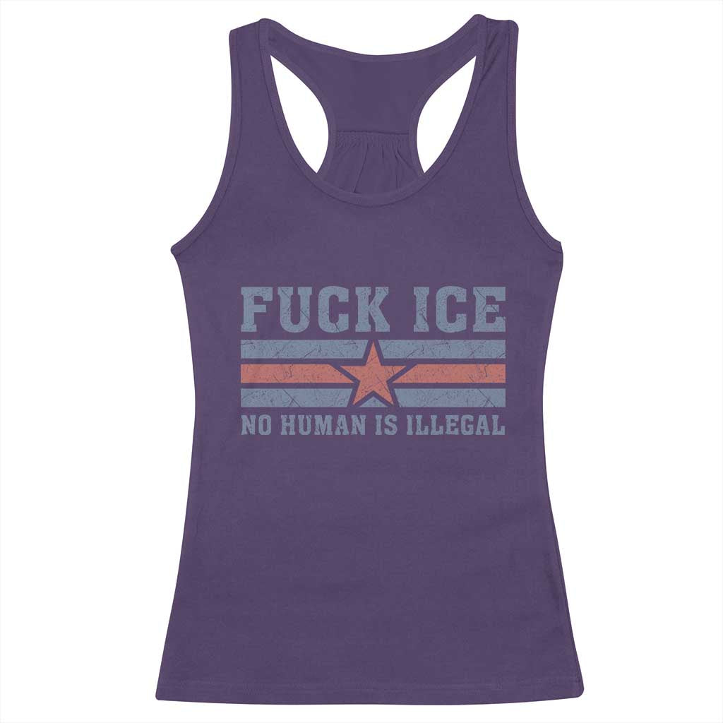 Fck Ice No Human Is Illegal Racerback Tank Top Political Protest Immigration Activist TS11 Purple Print Your Wear