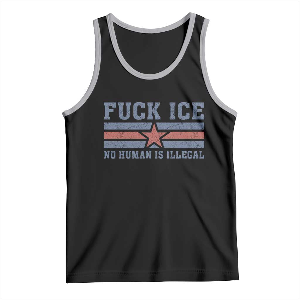 Fck Ice No Human Is Illegal Tank Top Political Protest Immigration Activist TS11 Black Athletic Heather Print Your Wear