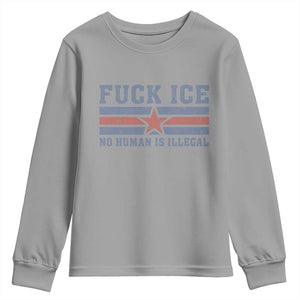 Fck Ice No Human Is Illegal Youth Sweatshirt Political Protest Immigration Activist TS11 Sport Gray Print Your Wear