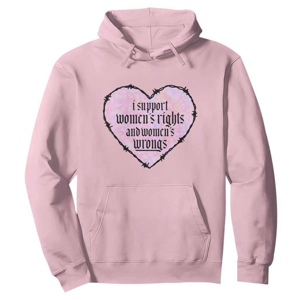 Funny I Support Women's Rights And Women's Wrongs Hoodie Barbed Wire Heart TS11 Light Pink Print Your Wear