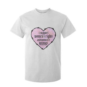 Funny I Support Women's Rights And Women's Wrongs T Shirt For Kid Barbed Wire Heart TS11 White Print Your Wear