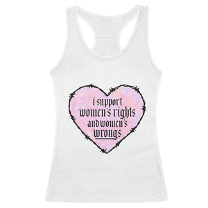 Funny I Support Women's Rights And Women's Wrongs Racerback Tank Top Barbed Wire Heart TS11 White Print Your Wear