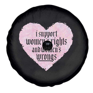 Funny I Support Women's Rights And Women's Wrongs Spare Tire Cover Barbed Wire Heart TS11 Print Your Wear