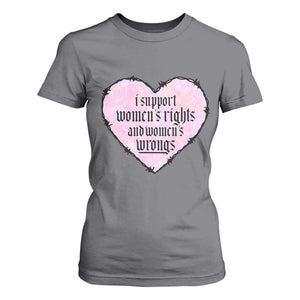 Funny I Support Women's Rights And Women's Wrongs T Shirt For Women Barbed Wire Heart TS11 Charcoal Print Your Wear