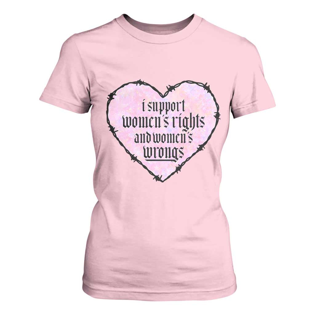 Funny I Support Women's Rights And Women's Wrongs T Shirt For Women Barbed Wire Heart TS11 Light Pink Print Your Wear
