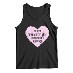 Funny I Support Women's Rights And Women's Wrongs Tank Top Barbed Wire Heart TS11 Black Print Your Wear