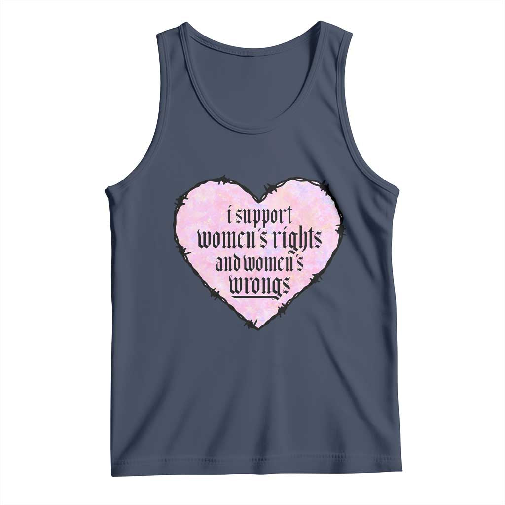 Funny I Support Women's Rights And Women's Wrongs Tank Top Barbed Wire Heart TS11 Navy Print Your Wear