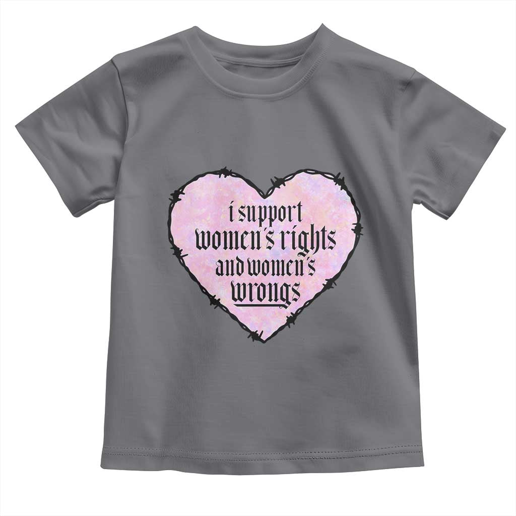 Funny I Support Women's Rights And Women's Wrongs Toddler T Shirt Barbed Wire Heart TS11 Charcoal Print Your Wear