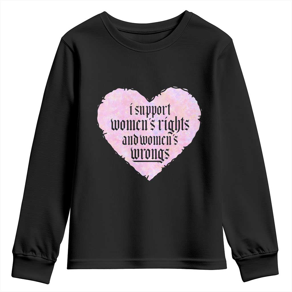 Funny I Support Women's Rights And Women's Wrongs Youth Sweatshirt Barbed Wire Heart TS11 Black Print Your Wear