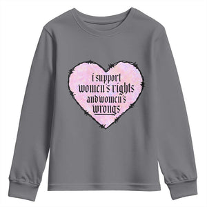 Funny I Support Women's Rights And Women's Wrongs Youth Sweatshirt Barbed Wire Heart TS11 Charcoal Print Your Wear