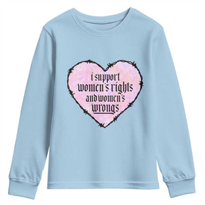Funny I Support Women's Rights And Women's Wrongs Youth Sweatshirt Barbed Wire Heart TS11 Light Blue Print Your Wear