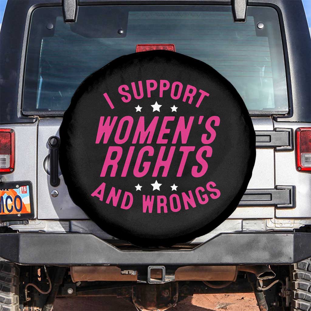 Funny I Support Women's Rights And Wrongs Spare Tire Cover Feminist Star TS11 No hole Black Print Your Wear