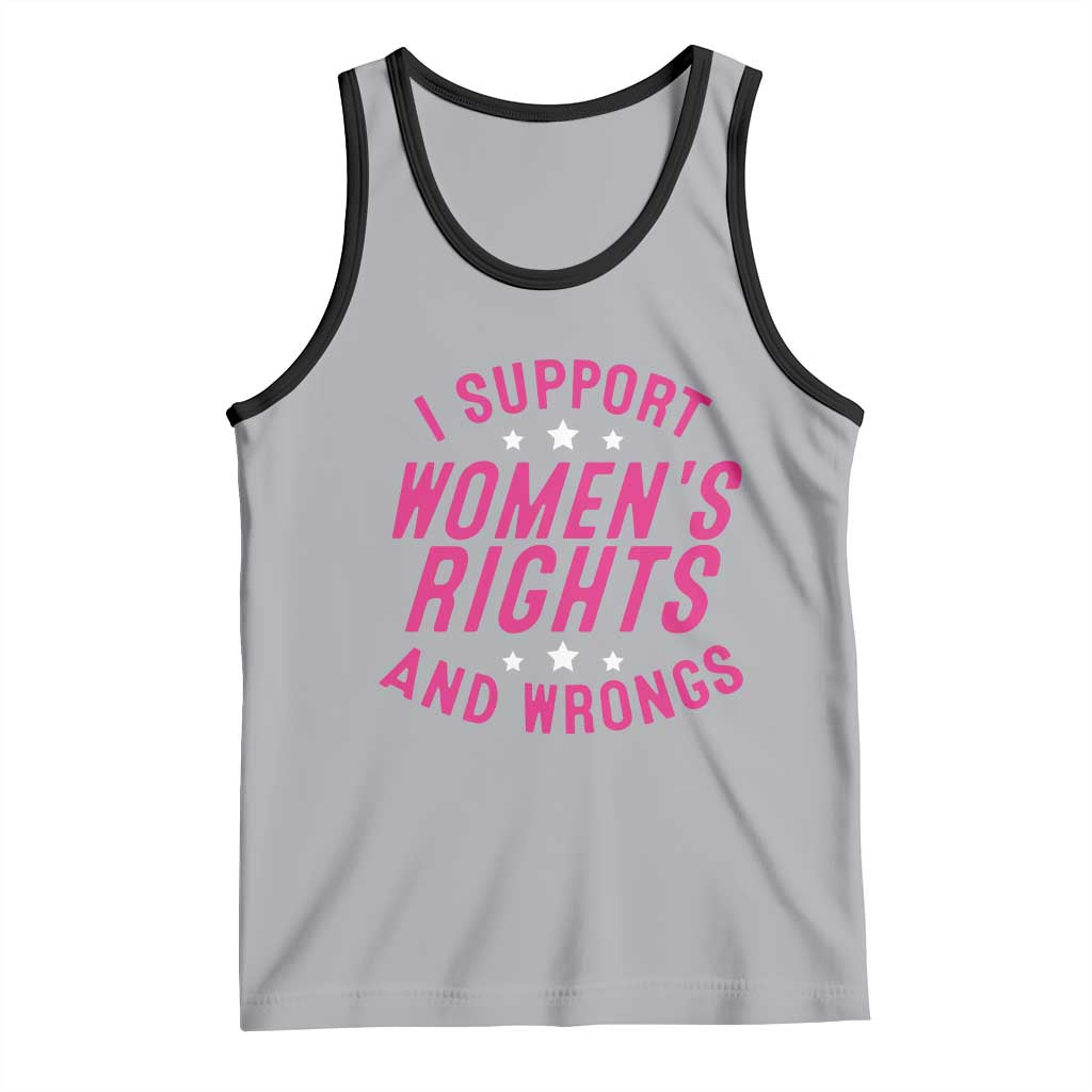 Funny I Support Women's Rights And Wrongs Tank Top Feminist Star TS11 Athletic Heather Black Print Your Wear