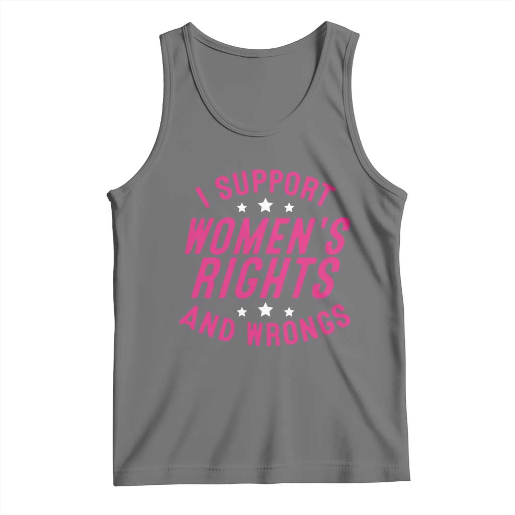 Funny I Support Women's Rights And Wrongs Tank Top Feminist Star TS11 Black Heather Print Your Wear
