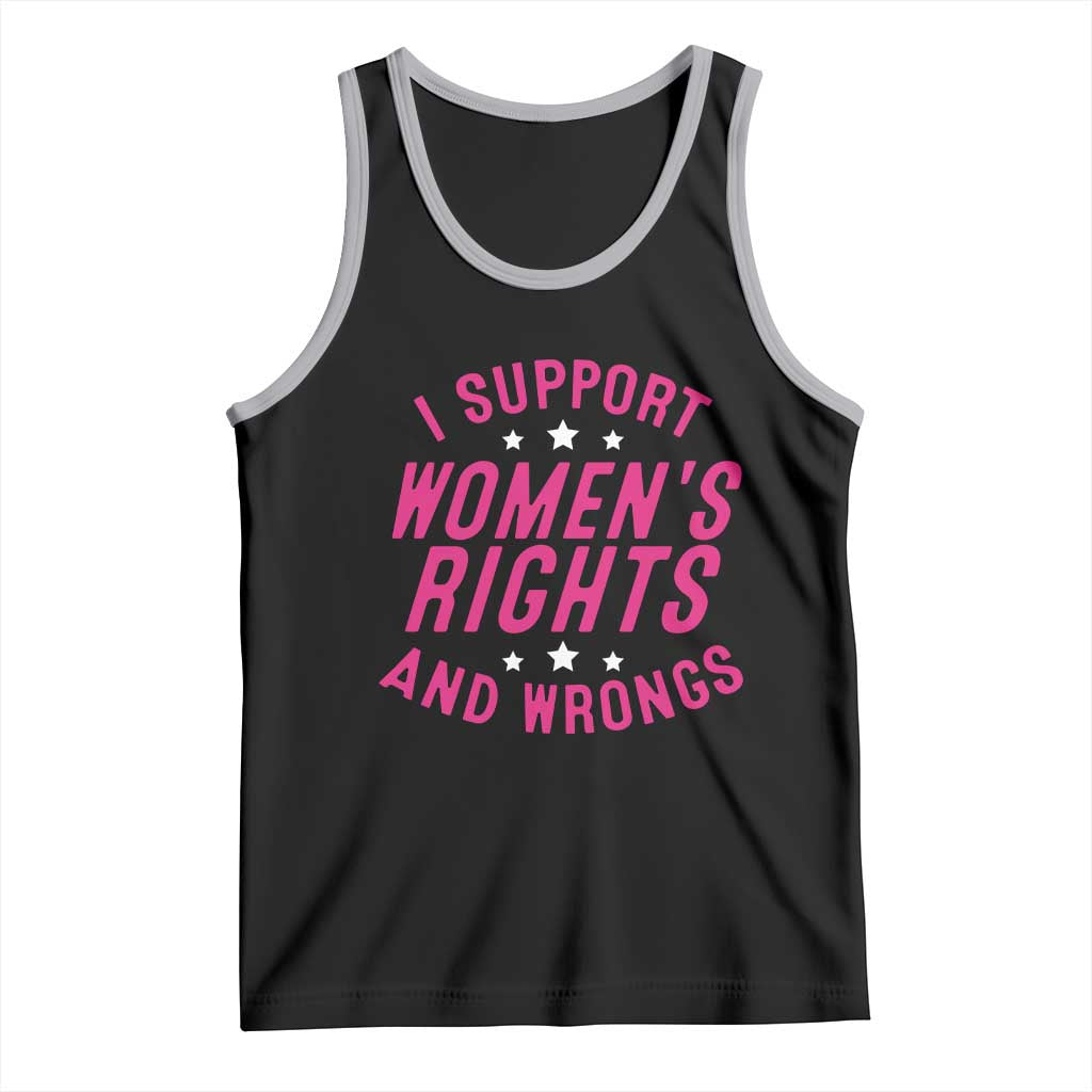Funny I Support Women's Rights And Wrongs Tank Top Feminist Star TS11 Black Athletic Heather Print Your Wear