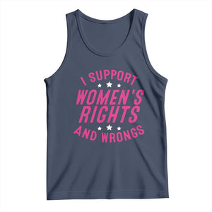 Funny I Support Women's Rights And Wrongs Tank Top Feminist Star TS11 Navy Print Your Wear