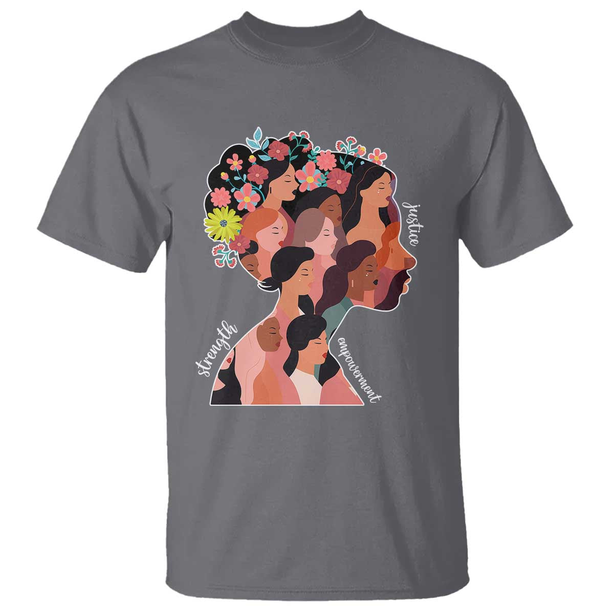International Women's Day T Shirt Justice Strength Empowerment Feminist TS11 Charcoal Print Your Wear